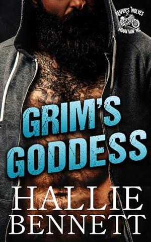 Grim's Goddess (Reaper's Wolves Mountain MC #3)
