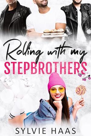 Rolling with my Stepbrothers (Eggplant County Roller Derby #2)