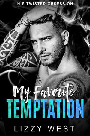 My Favorite Temptation by Lizzy West