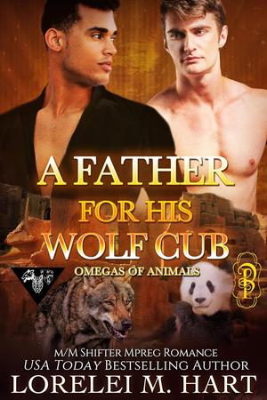 A Father for His Wolf Cub (Omegas of Animals #12)