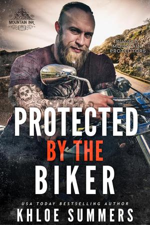 Protected by the Biker (Rugged Mountain Protectors #5)