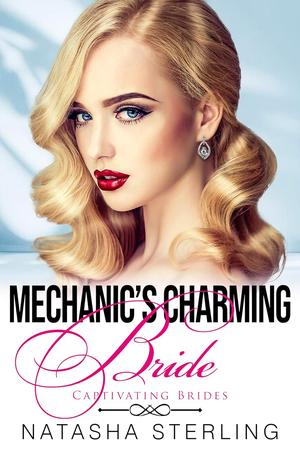 Mechanic's Charming Bride (Captivating Brides #3)