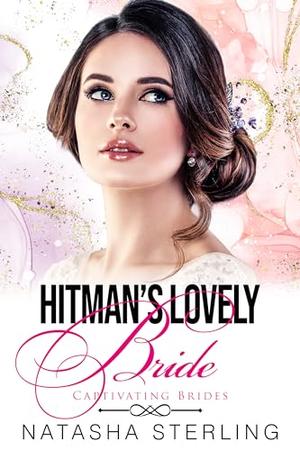 Hitman's Lovely Bride (Captivating Brides #2)