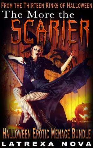 The More the Scarier Bundle (Thirteen Kinks of Halloween #1)