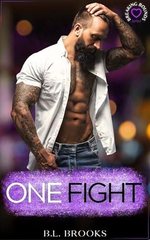 One Fight (Breaking Bounds #7)