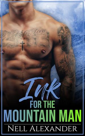 Ink For The Mountain Man by Nell Alexander