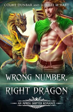 Wrong Number, Right Dragon (Dial M For Mates #2)