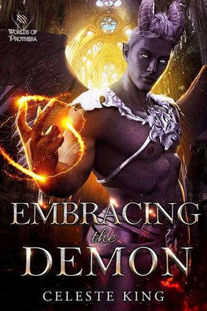 Embracing the Demon by Celeste King
