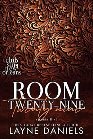 Room Twenty-Nine: Vitamin D x3 (Club Sin: New Orleans Session 1 #9)
