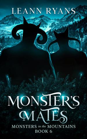 Monster's Mates by Leann Ryans