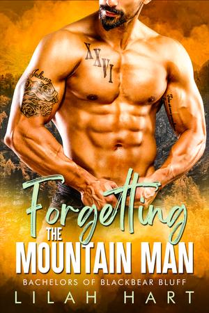 Forgetting the Mountain Man (Bachelors of Blackbear Bluff #5)