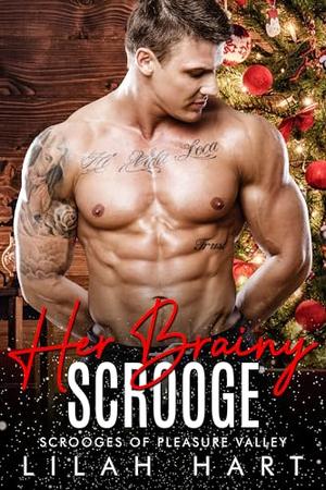 Her Brainy Scrooge (Scrooges of Pleasure Valley #0.5)