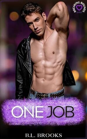 One Job (Breaking Bounds #3)