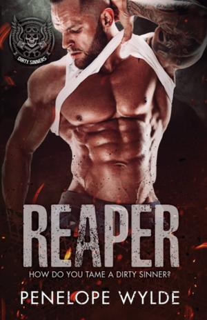 Reaper (Dirty Sinners #1)