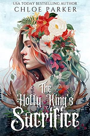 The Holly King's Sacrifice (Codex Celestia #2)