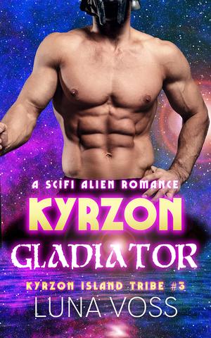 Kyrzon Gladiator by Luna Voss