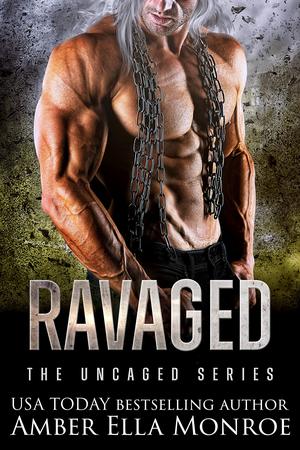 Ravaged by Amber Ella Monroe