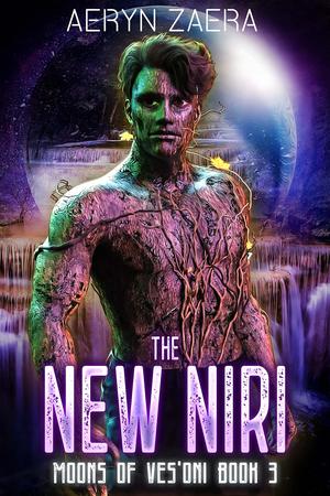 The New Niri (Moons of Ves'Oni #3)