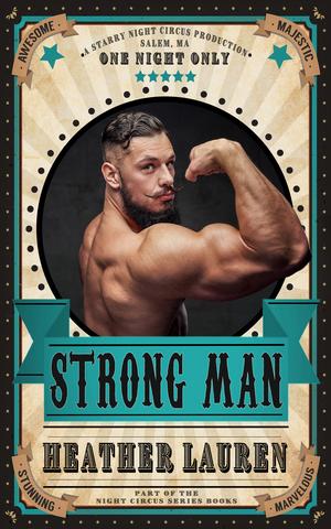 Strong Man by Heather Lauren