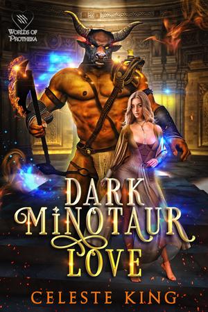 Dark Minotaur Love by Celeste King