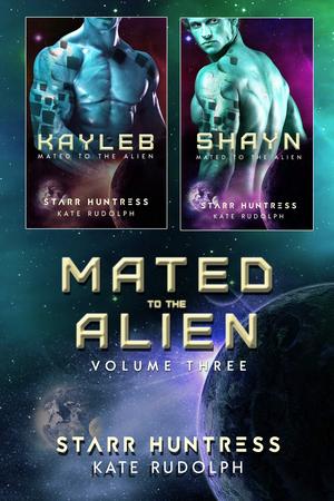 Mated to the Alien Box Set #3 (Mated to the Alien #6-7)