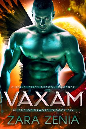 Vaxam: A Sci-Fi Alien Dragon Romance by Zara Zenia