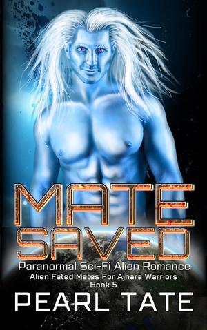 Mate Saved by Pearl Tate