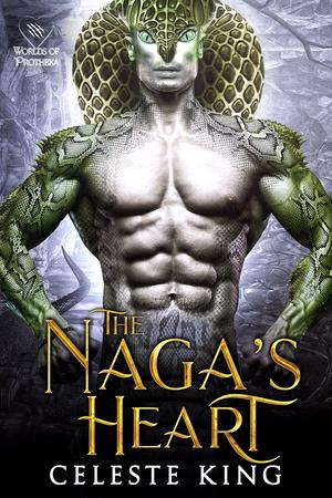 The Naga's Heart by Celeste King