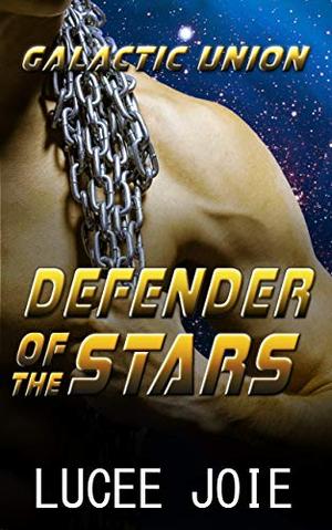 Defender of the Stars (Galactic Union #2)