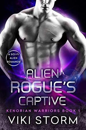 Alien Rogue's Captive by Viki Storm
