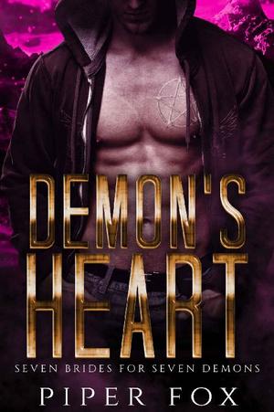 Demon's Heart: Demon Romance (Seven Brides for Seven Demons #7)