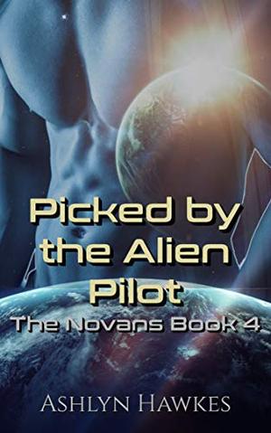 Picked by the Alien Pilot (The Novans #4)