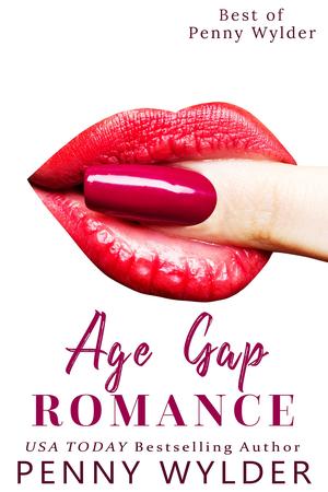 Age Gap Romance Collection (Best of Penny Wylder #1)