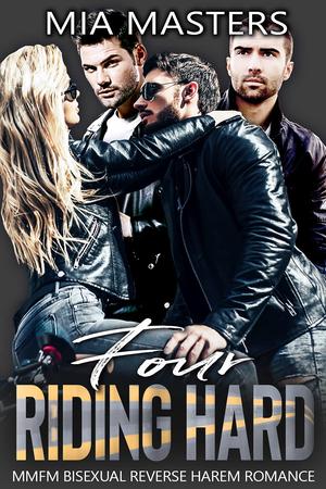 Four Riding Hard by Mia Masters
