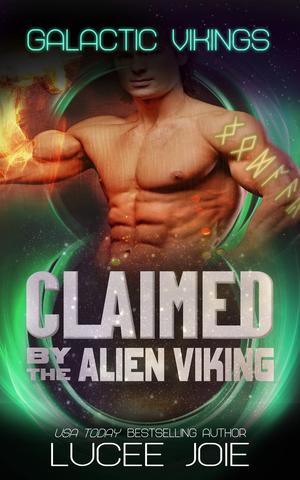 Claimed by the Alien Viking (Galactic Vikings #6)