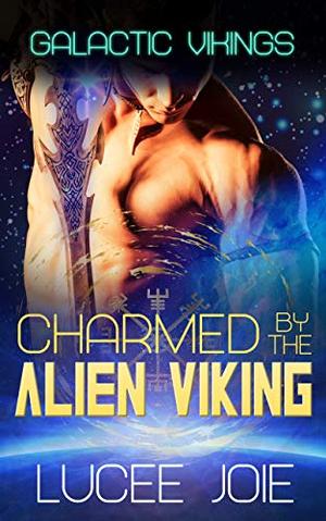 Charmed by the Alien Viking (Galactic Vikings #4)
