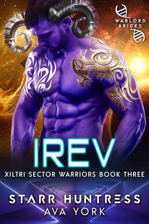 Irev: Warlord Brides (Xiltri Sector Warriors #3)