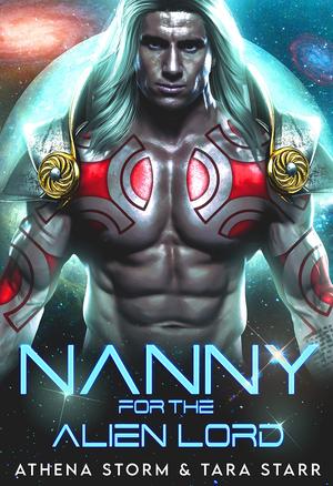 Nanny for the Alien Lord (Intergalactic Fated Mates #12)