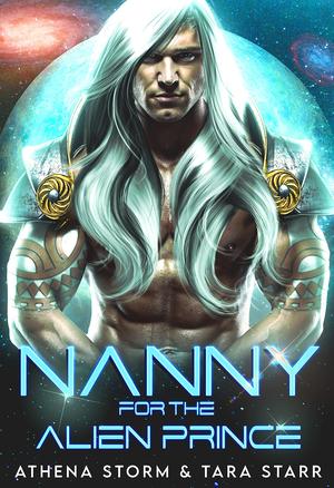 Nanny for the Alien Prince (Intergalactic Fated Mates #11)