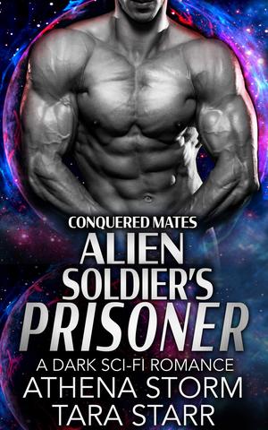 Alien Soldier's Prisoner (Conquered Mates #7)