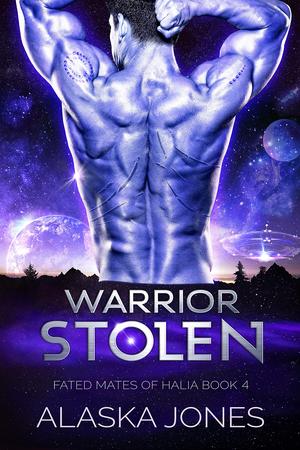 Warrior Stolen by Alaska Jones