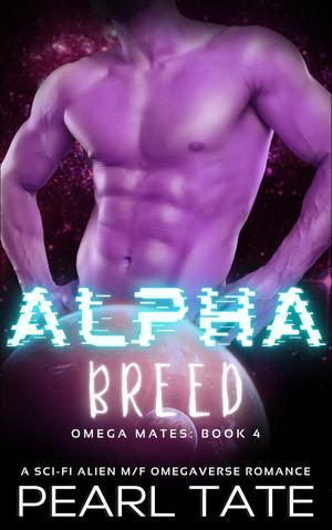 Alpha Breed (Omega Mates #4)