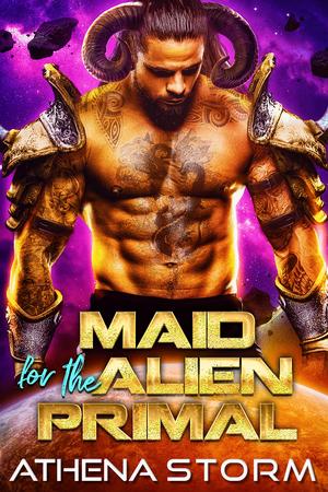 Maid For The Alien Primal (Mates of the Precursors #4)