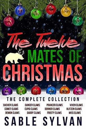 The Twelve Mates Of Christmas: The Complete Collection (The Twelve Mates Of Christmas #1 - 12)