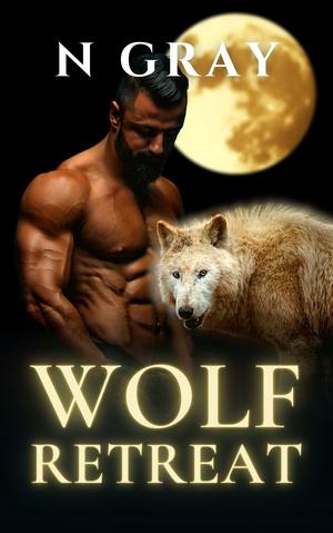 Wolf Retreat (Shifter Days, Vampire Nights & Demons in Between #1)