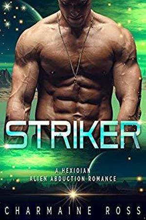 Striker (Hexonian #2)