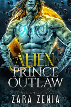 Alien Prince Outlaw (Space Knights MC #1)
