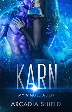 Karn (My Single Alien #3)