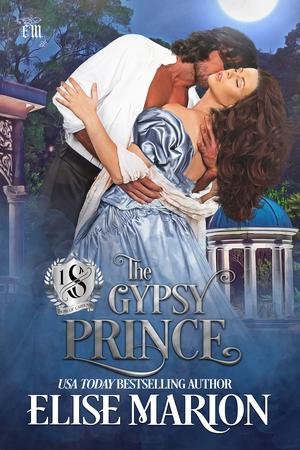 The Gypsy Prince by Elise Marion