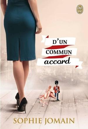 D'un commun accord by Sophie Jomain